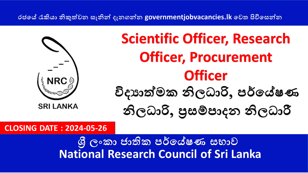 Scientific Officer, Research Officer, Procurement Officer